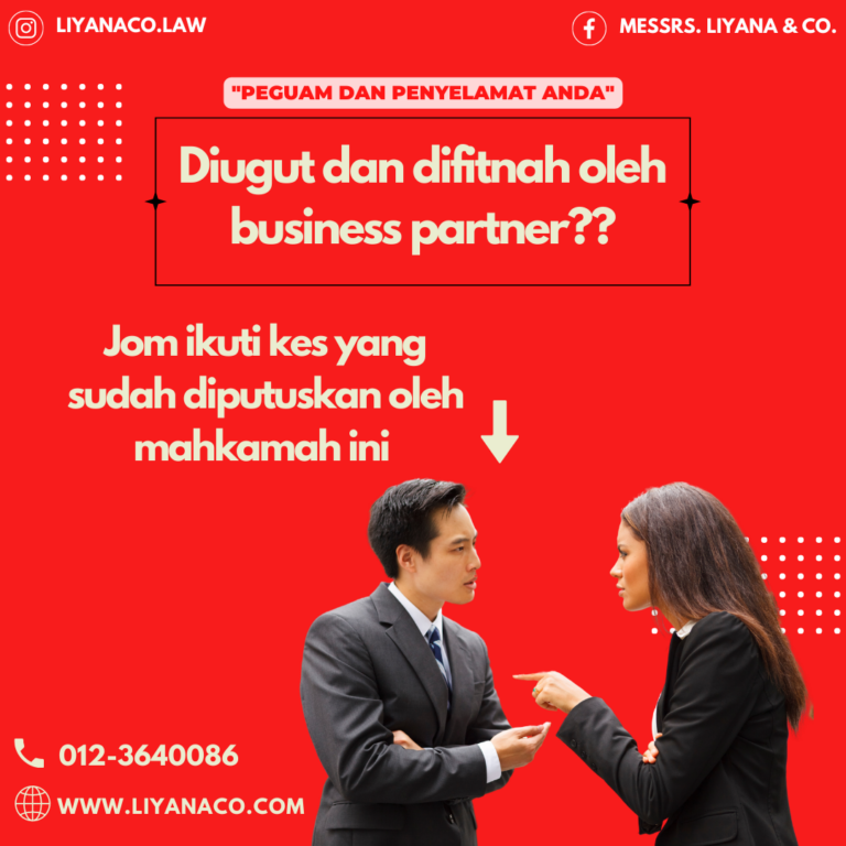 Diugut dan difitnah oleh business partner?? Jom ikuti kes yang sudah diputuskan oleh mahkamah ini