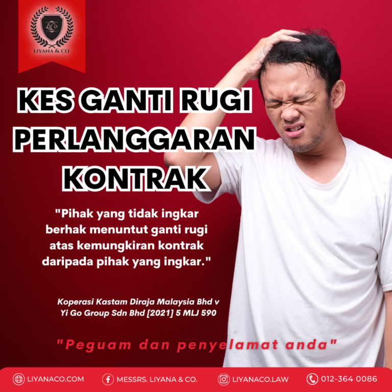 KES GANTIRUGI PERLANGGARAN KONTRAK