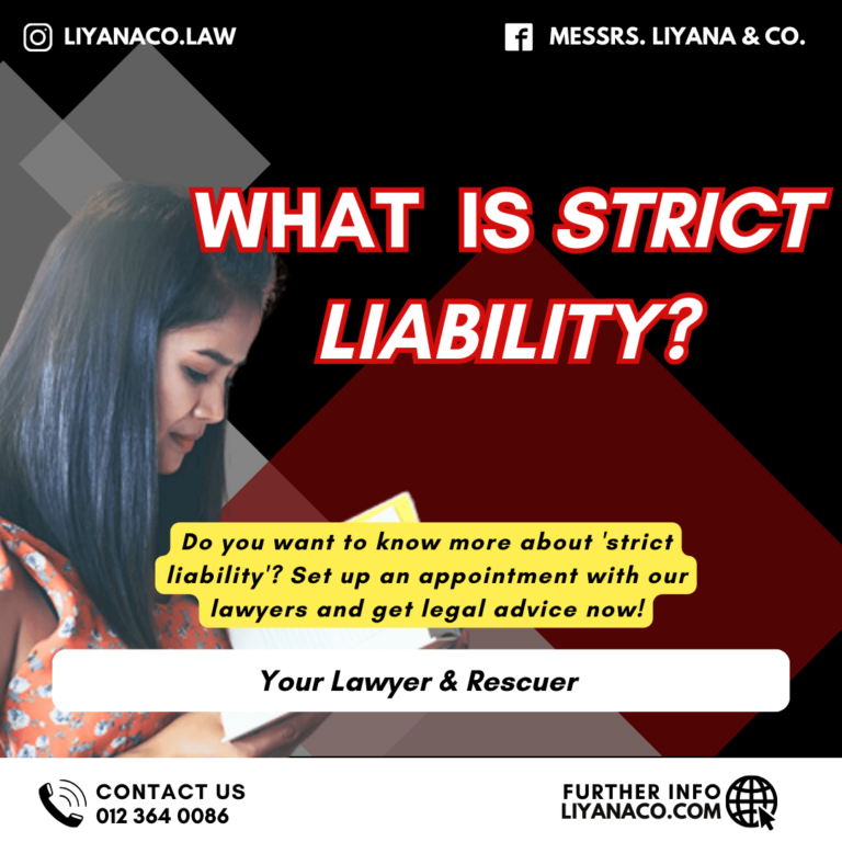 What is meant by ‘strict liability?’