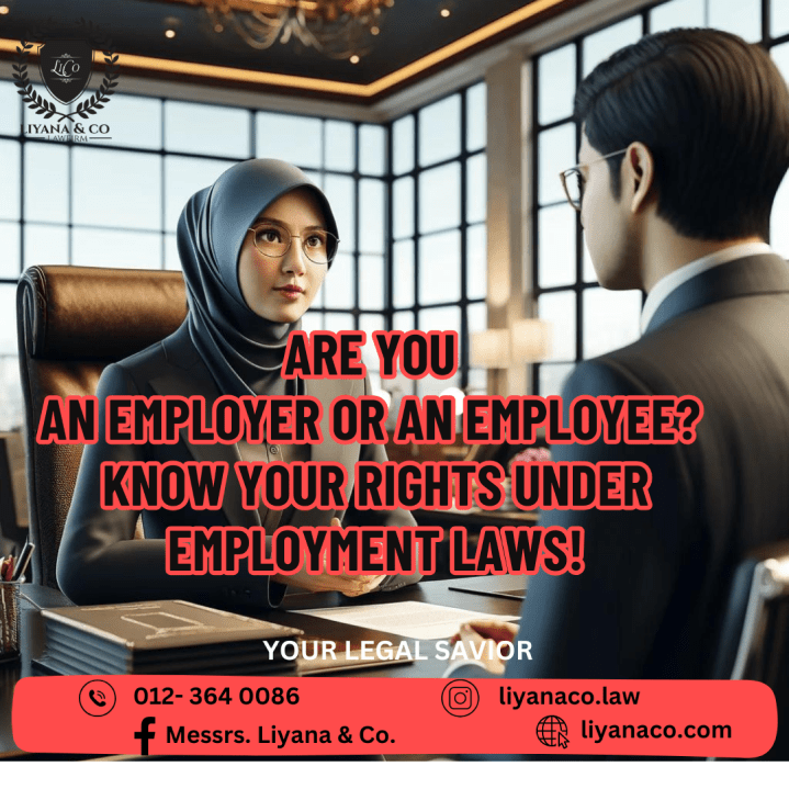 Are You An Employer Or An Employee? Know Your Rights  Under Employment Laws!